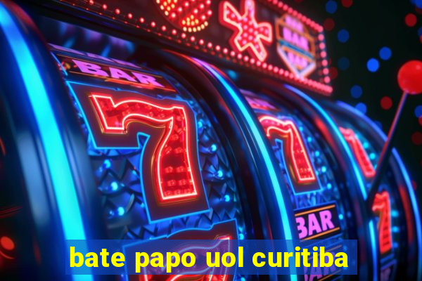 bate papo uol curitiba